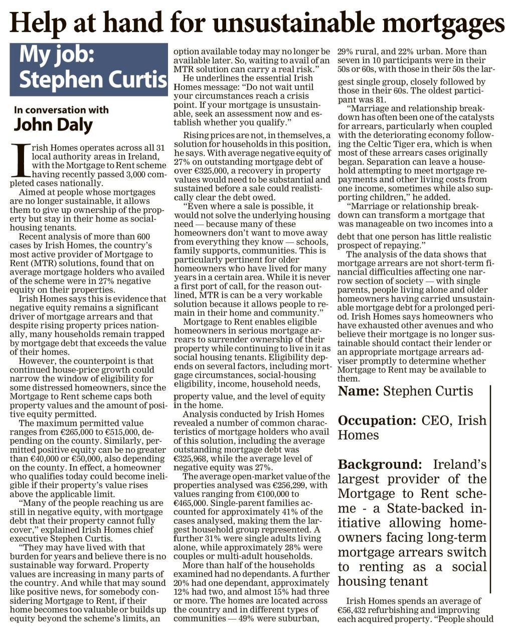 Irish Examiner, 25 September 2026, page 18: Help at hand for unsustainable mortgages. My job: Stephen Curtis, in conversation with John Daly.